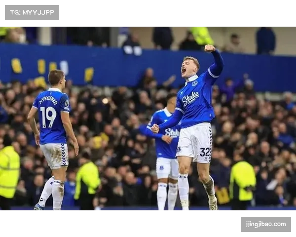 埃弗顿对阵伯恩利保级六分战 太妃糖主场迎战升班马战术较量